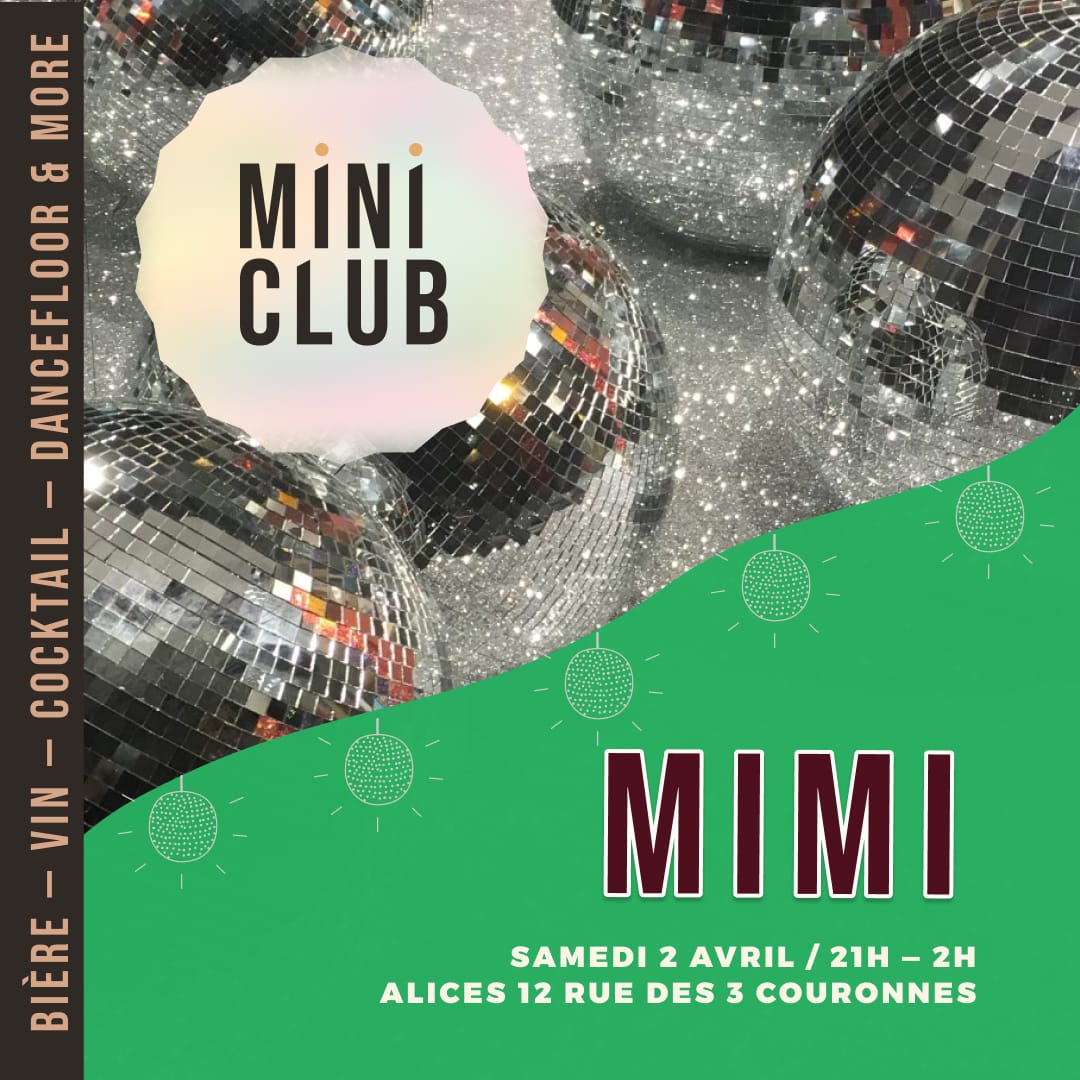 MiniClub#4 samedi 2 avril 2022 avec Mimi,